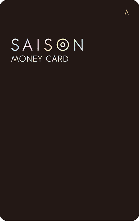 SAISON MONEY CARD